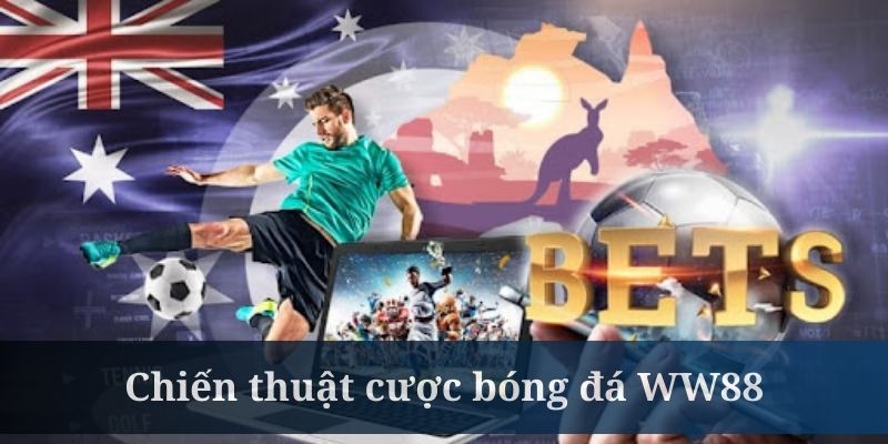 Quản lý ngân sách là cách cược bóng đá WW88 thông minh